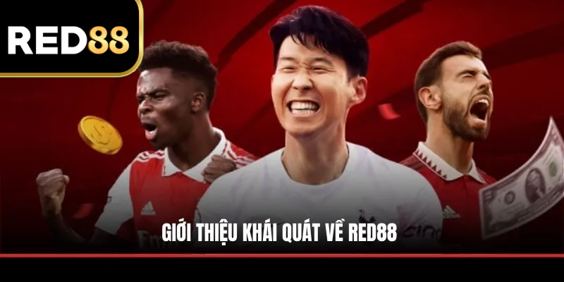 Giới thiệu khái quát về RED88