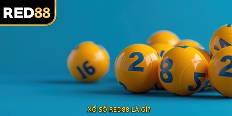 XỔ SỐ RED88 là gì?